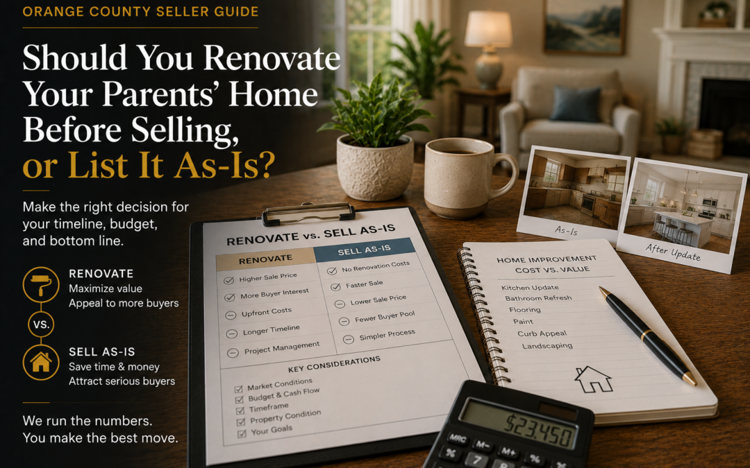 Should You Renovate Your Parents’ Home Before Selling, or List It As-Is?